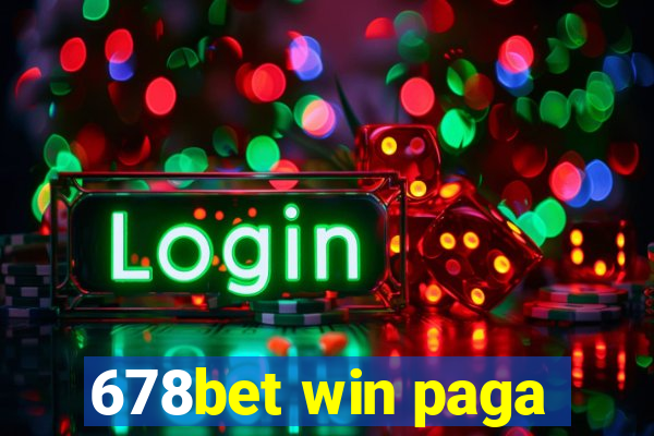 678bet win paga